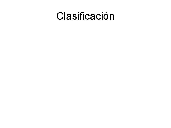 Clasificación 