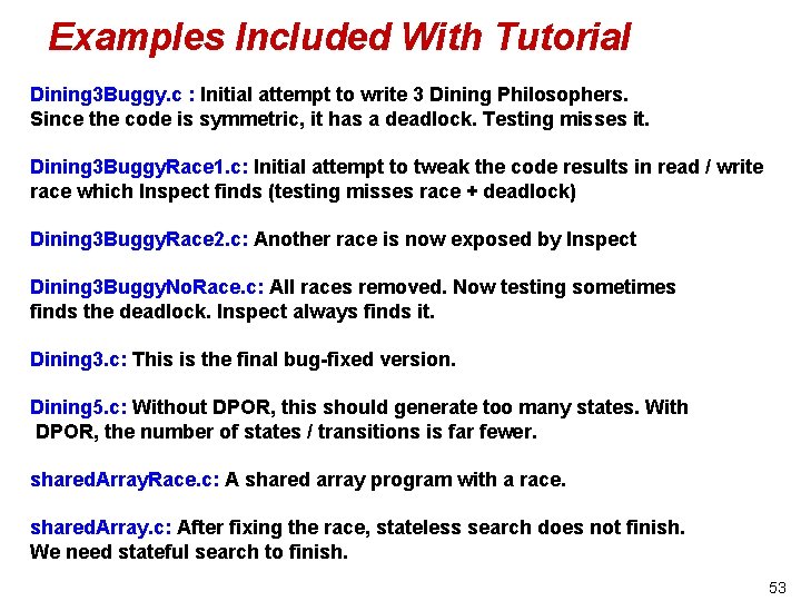 Examples Included With Tutorial Dining 3 Buggy. c : Initial attempt to write 3