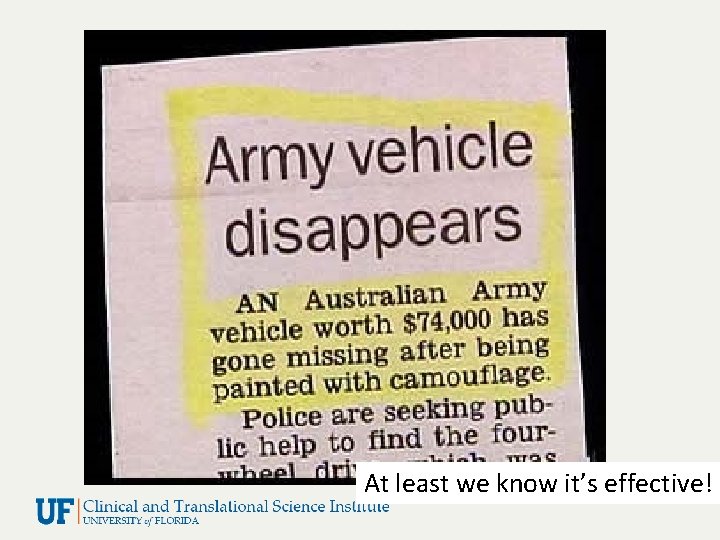 At least we know it’s effective! 