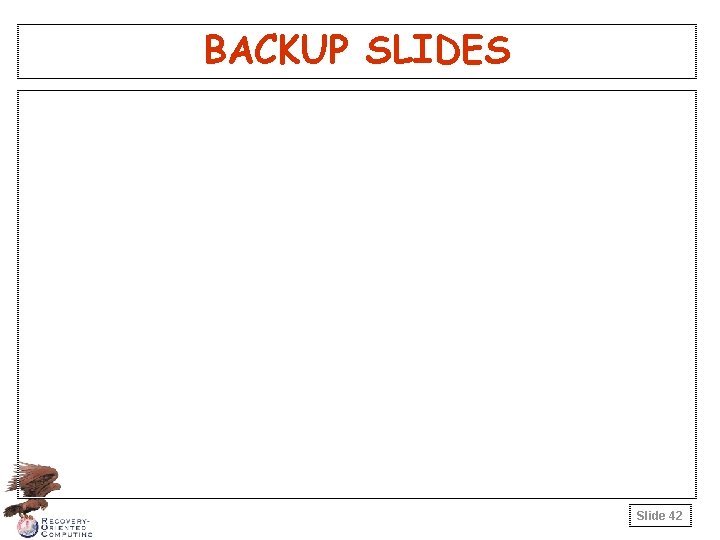 BACKUP SLIDES Slide 42 