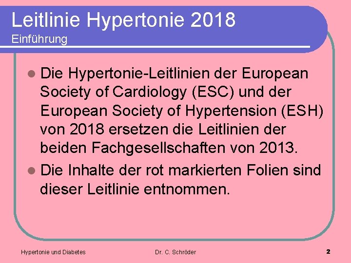 Leitlinie Hypertonie 2018 Einführung l Die Hypertonie-Leitlinien der European Society of Cardiology (ESC) und