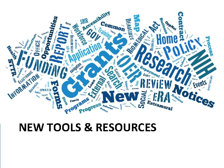 NEW TOOLS & RESOURCES 