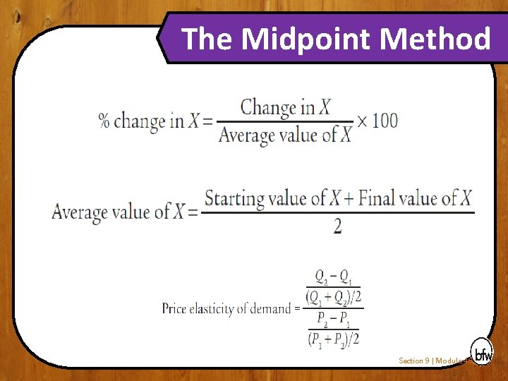 The Midpoint Method Section 9 | Module 46 