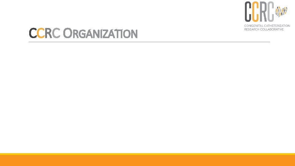 CCRC ORGANIZATION 