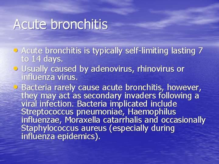 Chest Infections Lawrence Pike Chest Infections Acute bronchitis