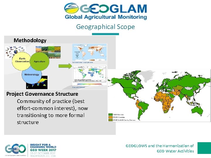 Geographical Scope Methodology Text text Project Governance Structure Community of practice (best effort-common interest),