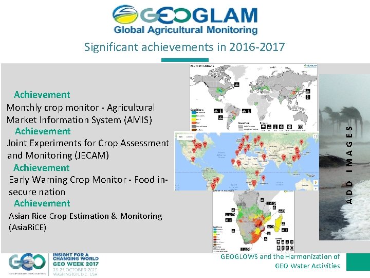 Significant achievements in 2016 -2017 ADD IMAGES Achievement Monthly crop monitor - Agricultural Market