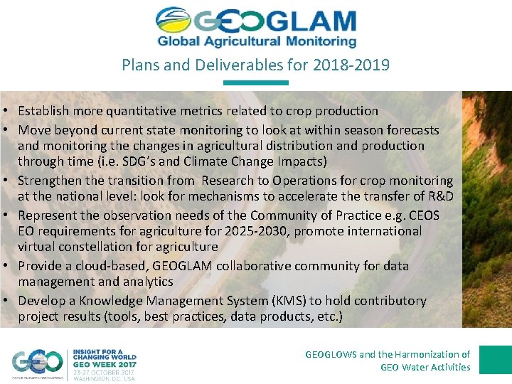 Plans and Deliverables for 2018 -2019 • Establish more quantitative metrics related to crop