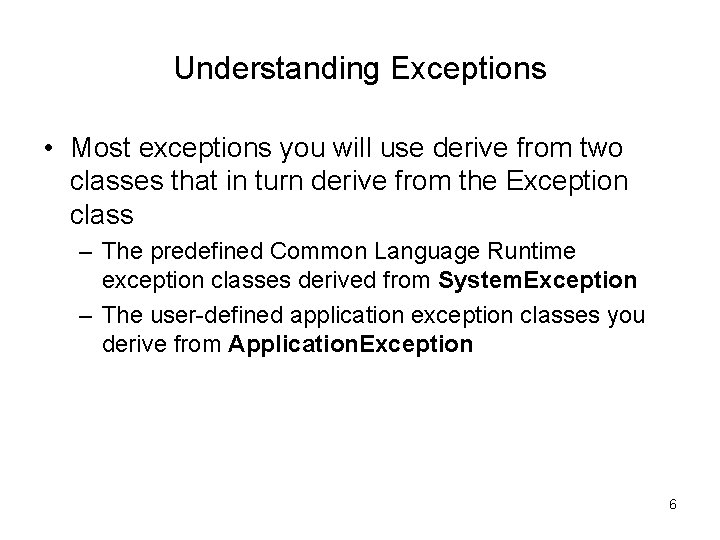 Chapter Eight Exception Handling 1 Objectives Learn about