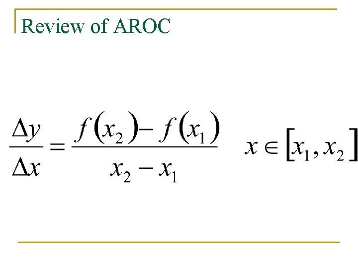 Review of AROC 