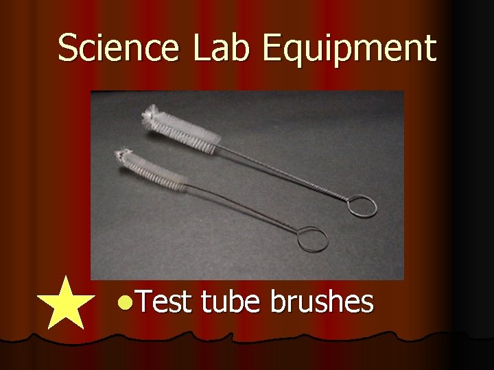 Science Lab Equipment l. Test tube brushes 