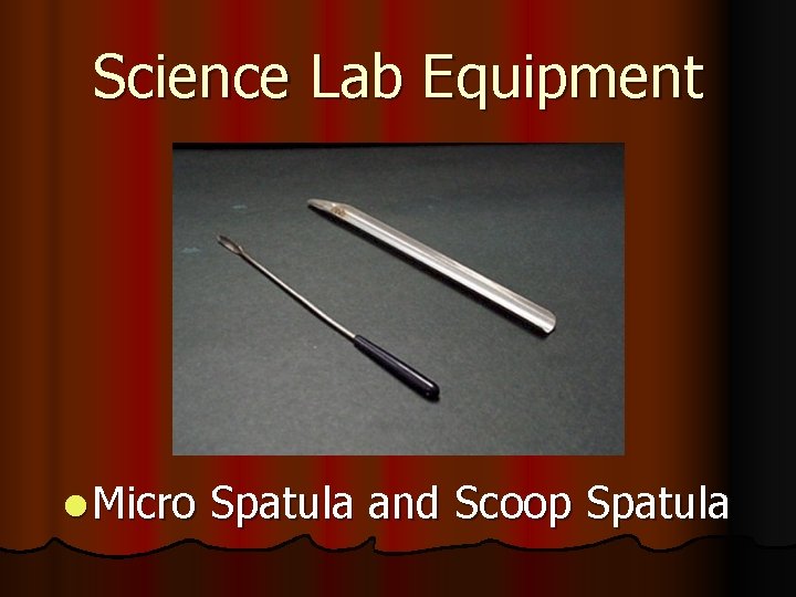 Science Lab Equipment l Micro Spatula and Scoop Spatula 