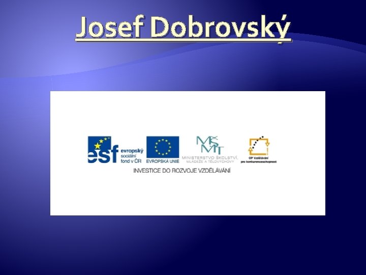 Josef Dobrovský 