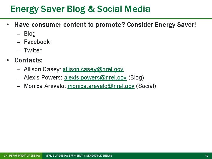 Energy Saver Blog & Social Media • Have consumer content to promote? Consider Energy