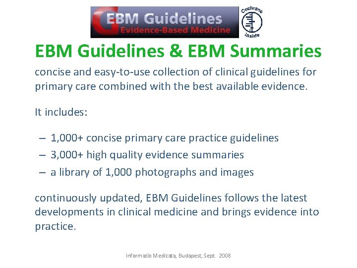 EBM Guidelines & EBM Summaries concise and easy-to-use collection of clinical guidelines for primary