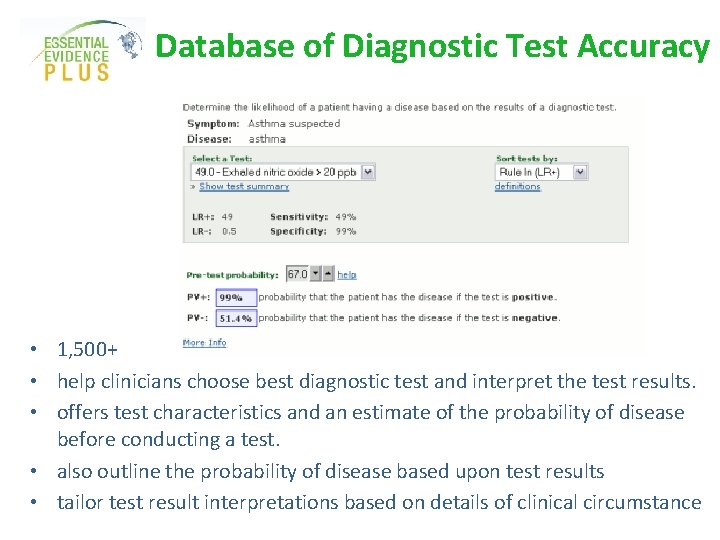 Database of Diagnostic Test Accuracy • 1, 500+ • help clinicians choose best diagnostic
