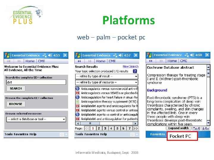 Platforms web – palm – pocket pc Online Palm OS Pocket PC Informatio Medicata,