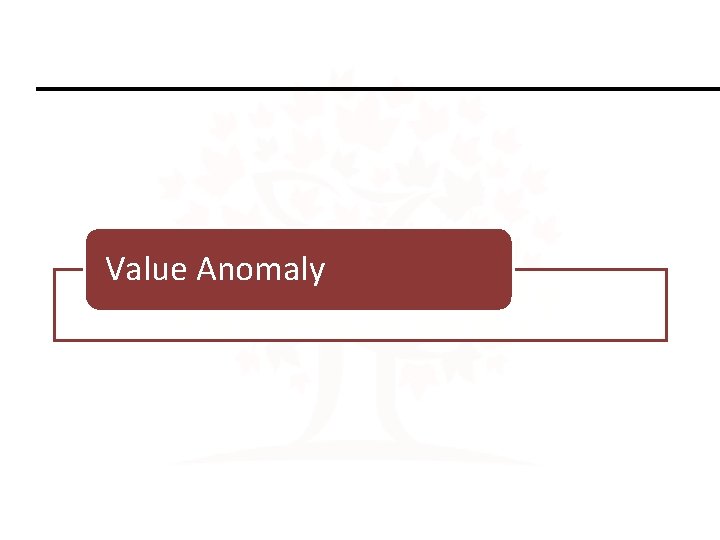 Value Anomaly 