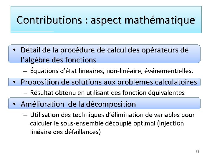 Contributions : aspect mathématique • Détail de la procédure de calcul des opérateurs de