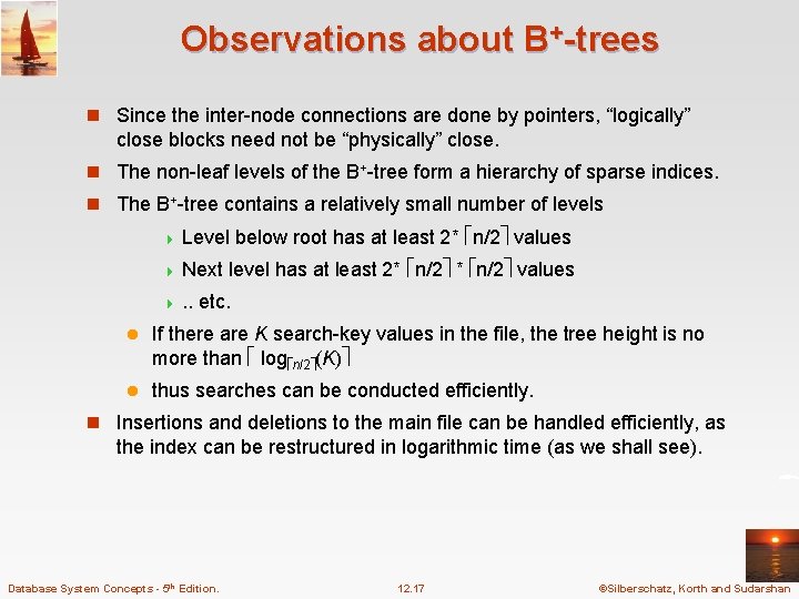 Observations about B+-trees n Since the inter-node connections are done by pointers, “logically” close Observations about B+-trees n Since the inter-node connections are done by pointers, “logically” close