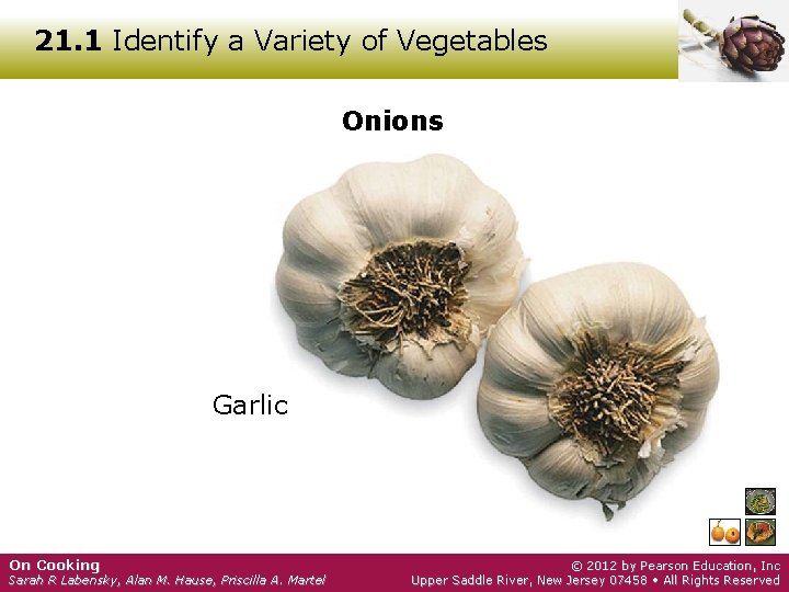 21. 1 Identify a Variety of Vegetables Onions Garlic On Cooking Sarah R Labensky,