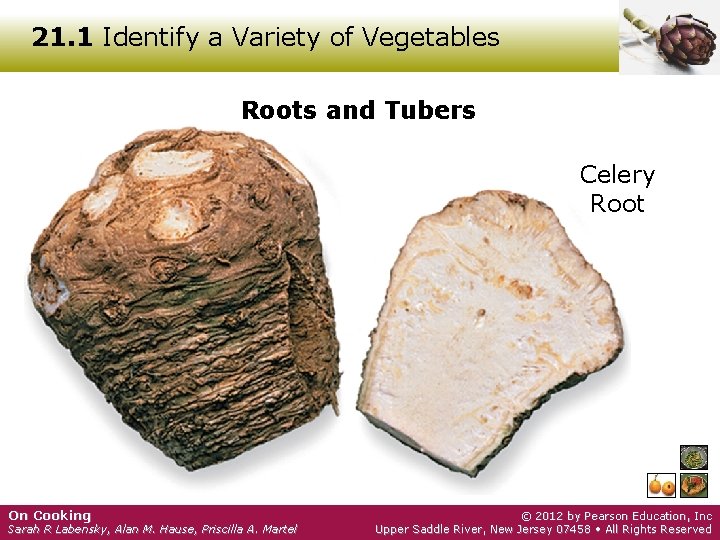 21. 1 Identify a Variety of Vegetables Roots and Tubers Celery Root On Cooking