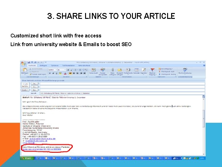 3. SHARE LINKS TO YOUR ARTICLE Customized short link with free access Link from