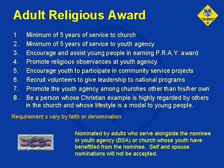 Adult Religious Award 1. 2. 3. 4. 5. 6. 7. 8. Minimum of 5