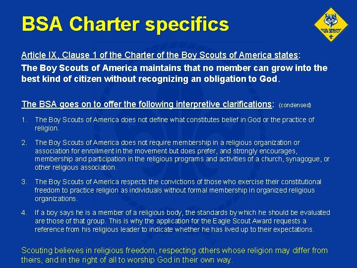 BSA Charter specifics Article IX, Clause 1 of the Charter of the Boy Scouts