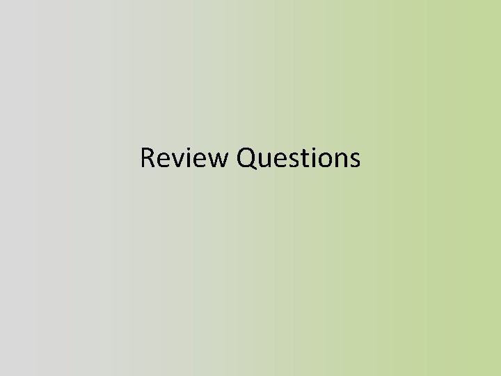 Review Questions 