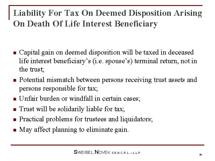 Liability For Tax On Deemed Disposition Arising On Death Of Life Interest Beneficiary n