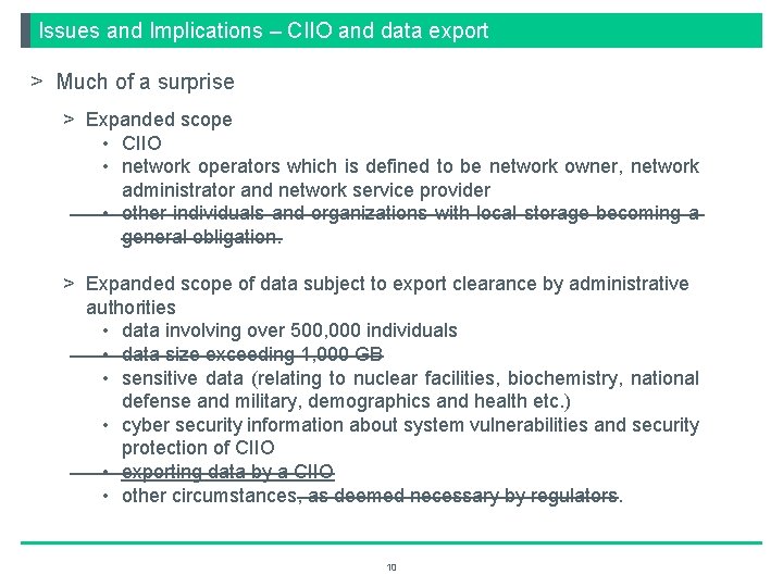 Issues and Implications – CIIO and data export > Much of a surprise >