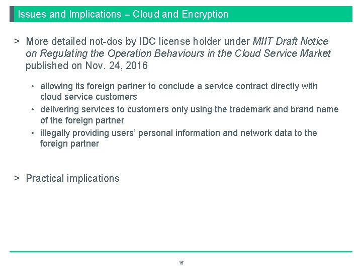 Issues and Implications – Cloud and Encryption > More detailed not-dos by IDC license