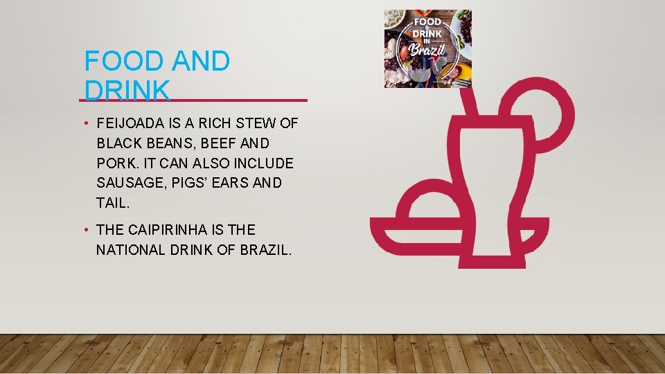 FOOD AND DRINK • FEIJOADA IS A RICH STEW OF BLACK BEANS, BEEF AND