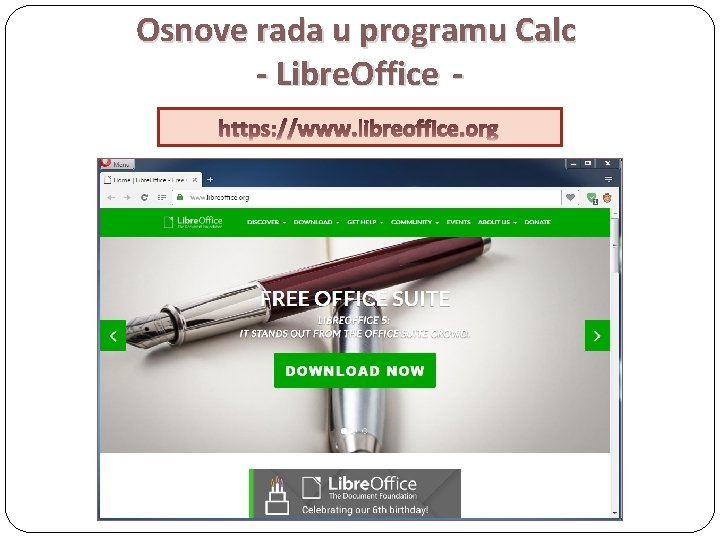 Osnove rada u programu Calc - Libre. Office https: //www. libreoffice. org 