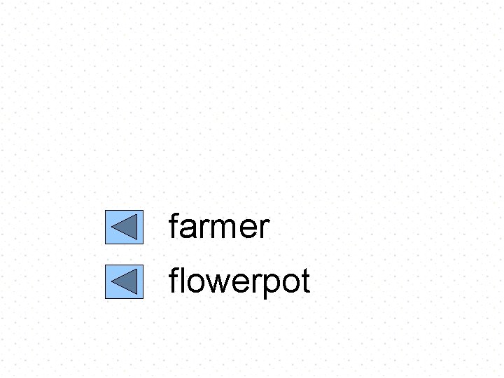 farmer flowerpot 