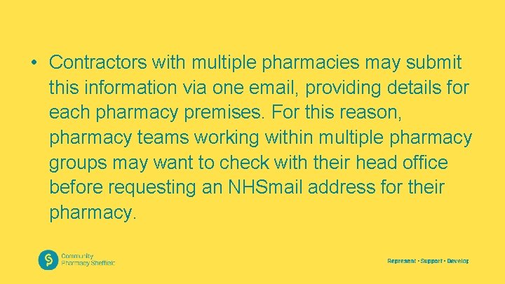  • Contractors with multiple pharmacies may submit this information via one email, providing