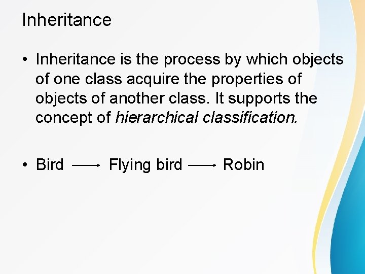 Inheritance • Inheritance is the process by which objects of one class acquire the Inheritance • Inheritance is the process by which objects of one class acquire the