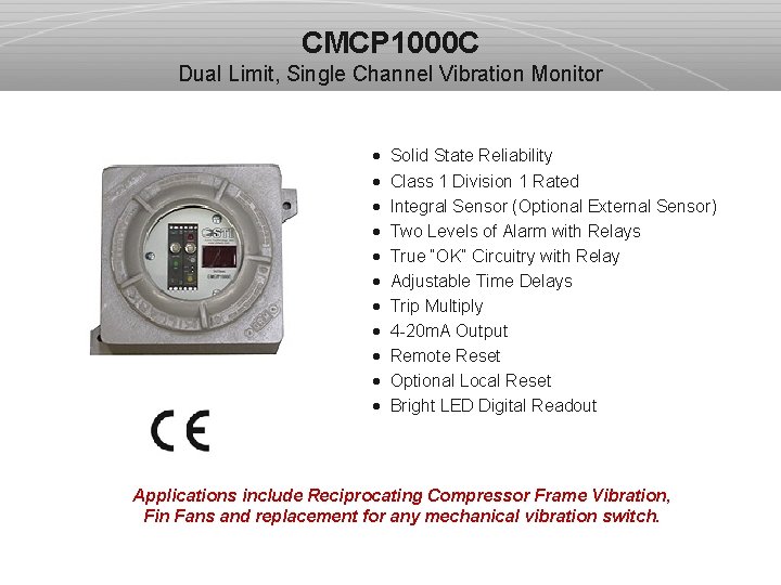 CMCP 1000 C Dual Limit, Single Channel Vibration Monitor · · · Solid State