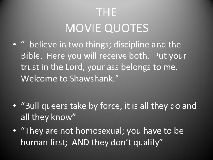 THE MOVIE QUOTES • “I believe in two things; discipline and the Bible. Here THE MOVIE QUOTES • “I believe in two things; discipline and the Bible. Here