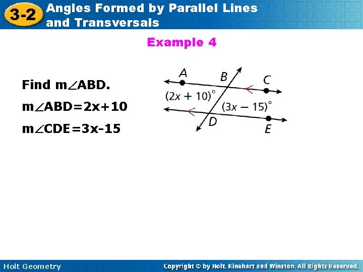 3 -2 Angles Formed by Parallel Lines and Transversals Example 4 Find m ABD=2