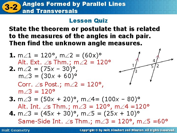 3 -2 Angles Formed by Parallel Lines and Transversals Lesson Quiz State theorem or