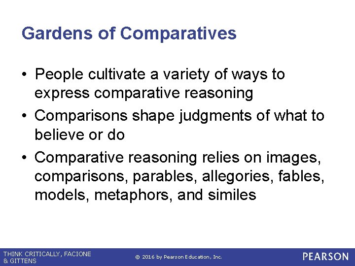 Gardens of Comparatives • People cultivate a variety of ways to express comparative reasoning