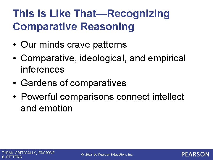 This is Like That—Recognizing Comparative Reasoning • Our minds crave patterns • Comparative, ideological,