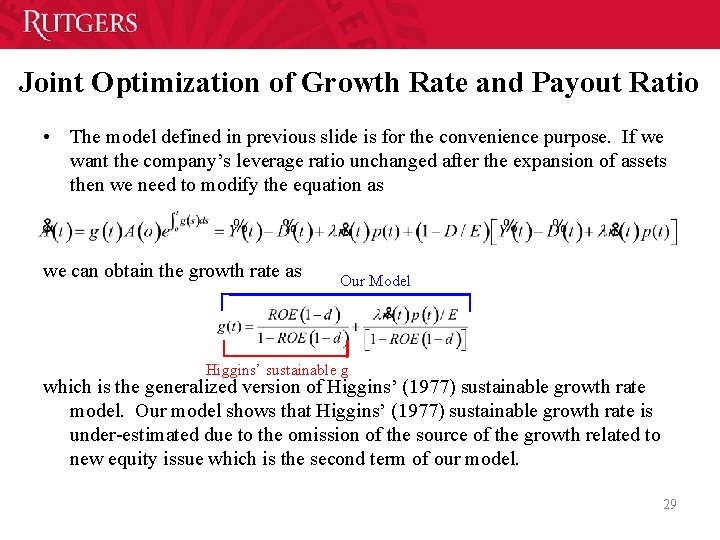 Joint Optimization of Growth Rate and Payout Ratio • The model defined in previous