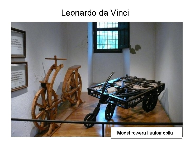 Leonardo da Vinci Model roweru i automobilu 