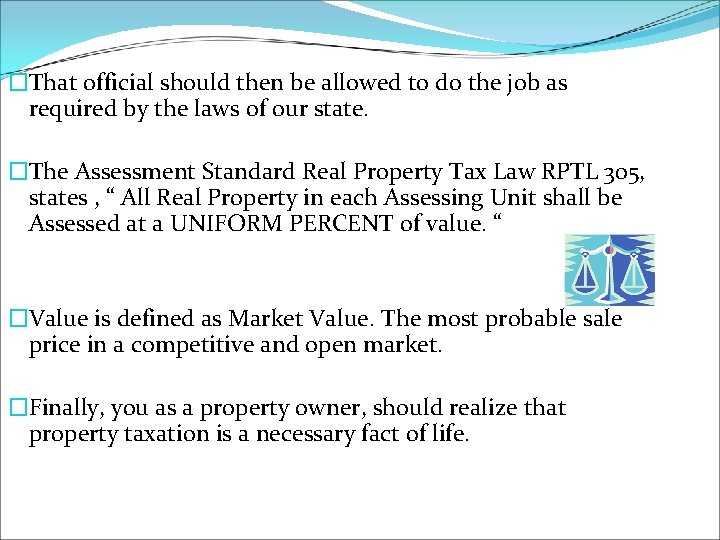 �That official should then be allowed to do the job as required by the