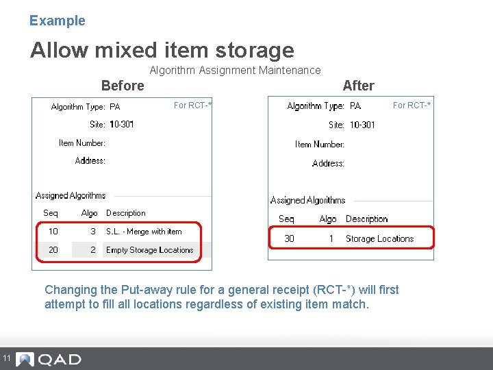 Example Allow mixed item storage Algorithm Assignment Maintenance After Before For RCT-* Changing the