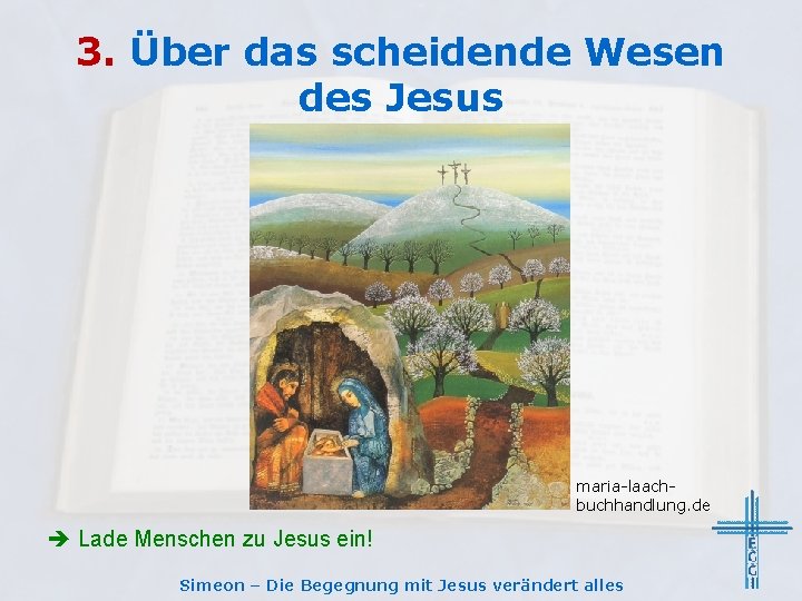 3. Über das scheidende Wesen des Jesus maria-laachbuchhandlung. de è Lade Menschen zu Jesus
