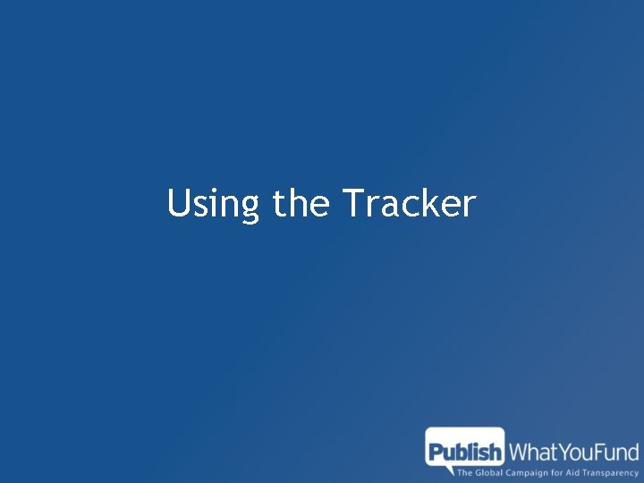 Using the Tracker 